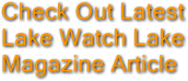 Check Out Latest
Lake Watch Lake
Magazine Article